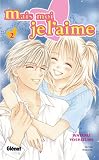 Mais moi je l\'aime !, Tome 2 :