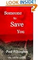 Someone to Save You (suspense mystery thriller)