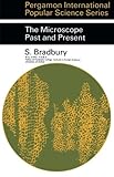 The microscope past and present