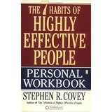 The 7 Habits of Highly Effective People Personal Workbook