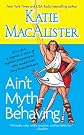 Ain't Myth-Behaving