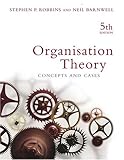 Organisation theory : concepts and cases