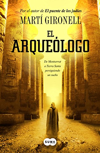 El arqueólogo (Spanish Edition)