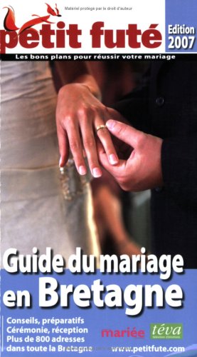 City Travel Guides Discounted  Livres : Le Petit Futé Guide du mariage en Bretagne