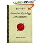 Sumerian Mythology: A Study of Spiritual and Literary Achievement in the Third Millennium B.C. (Forgotten Books)