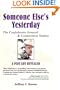 Someone Else's Yesterday: The Confederate General and Connecticut Yankee: A past Life Revealed