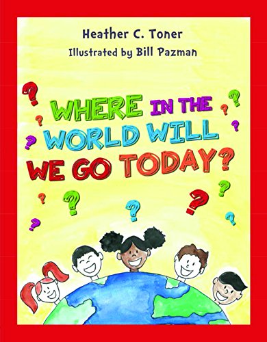 Where in the World Will We Go Today