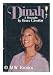 Dinah!: A Biography of Dinah Shore