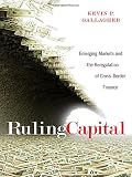 ISBN 9780801453113 product image for Ruling Capital: Emerging Markets and the Reregulation of Cross-Border Finance (C | upcitemdb.com