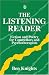 The Listening Reader: Fiction and Poetry for Counsellors and Psychotherapists