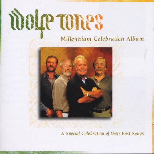 WOLFE TONES : MILLENIUM CELEBR