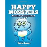happy monsters stories jokes games and more fun time series for beginning readers