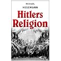 Hitlers Religion