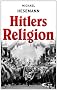 Hitlers Religion