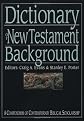 Dictionary of New Testament Background