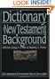 Dictionary of New Testament Background (The IVP Bible Dictionary Series)