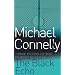 All of MICHAEL CONNELLY's books : In Order