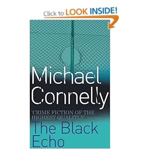 The Black Echo - Michael Connelly