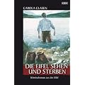 Die Eifel sehen und sterben