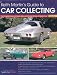 Keith Martin's Guide to Car Collecting (Keith Martin) by Keith Martin ISBN 0760328951