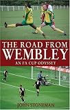 The Road From Wembley