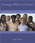 Becoming a Middle Level Teacher