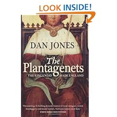The Plantagenets: The Kings Who Made England
