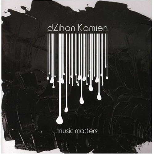Dzihan & Kamien Music Matt listings