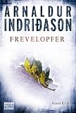 Frevelopfer: Island-Krimi - Arnaldur Indri&eth;ason