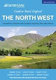 Guide to rural England. The Northwest of England : Cheshire, Lancashire and Cumbria including the Lake District