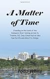 A Matter of Time