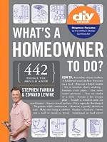What's a Homeowner to Do?