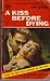 Search : A Kiss Before Dying