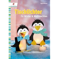 Tischlichter f�r Winter und Weihnachten