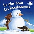 Le plus beau des bonshommes