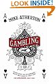 Gambling: A Story of Triumph and Disaster