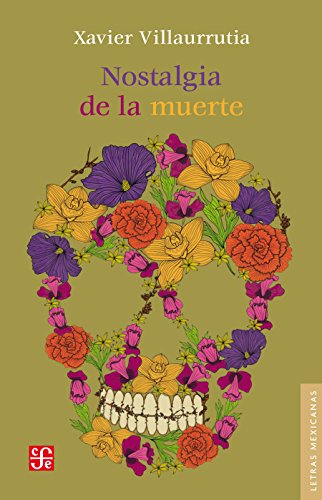 Nostalgia de la muerte (Spanish Edition)