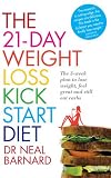 21-Day Weight Loss Kickstart: Boost Metabolism, Lower Cholesterol, and Dramatically Improve Your Health