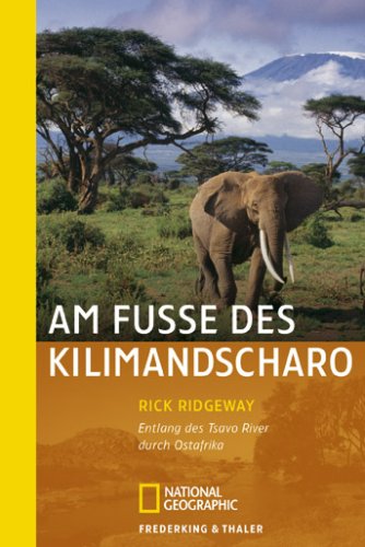 City Travel Guides Discounted  Livres : Am FuÃÂe des Kilimandscharo