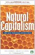 Natural Capitalism: The Next Industrial Revolution