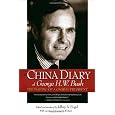 The China Diary of George H. W. Bush: The Making of a Global President
