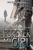 Forever My Girl (The Beaumont Series) (Volume 1)