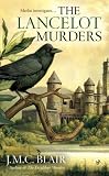 The Lancelot Murders: A Merlin Investigation