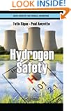 Hydrogen Safety (Green Chemistry and Chemical Engineering)