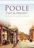 Poole past & present