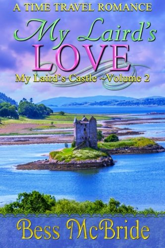 My Laird's Love (My Laird's Castle series) (Volume 2)