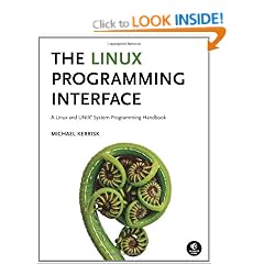 The Linux Programming Interface: A Linux and UNIX System Programming Handbook