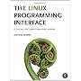 The Linux Programming Interface: A Linux and UNIX &hellip by Michael Kerrisk