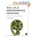 The Linux Programming Interface: A Linux and UNIX System Programming Handbook