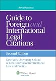 Guide To Foreign and International Legal Citations, Second Edition